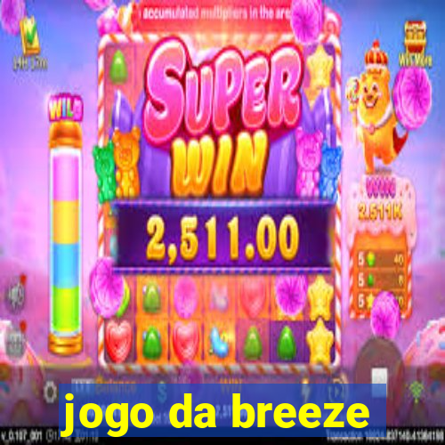 jogo da breeze